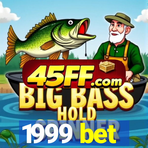 1999 bet